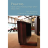 Prayers from One Pastor's Prie-Dieu, 1954-1973