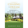 Chasing the Dream: Journey of a Poor Boy from Fiji