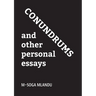 Conundrums and other personal essays