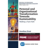 Personal and Organizational Transformation towards Sustainability: Walking a Twin-Path