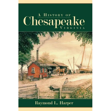 A History of Chesapeake, Virginia
