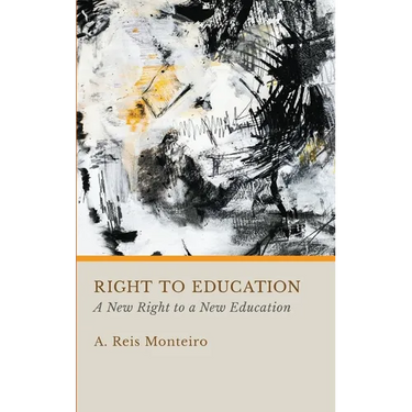 Right to Education: A New Right to a New Education