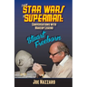 From Star Wars to Superman: Conversations with Makeup Legend Stuart Freeborn