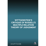 Wittgenstein's Critique of Russell's Multiple Relation Theory of Judgement