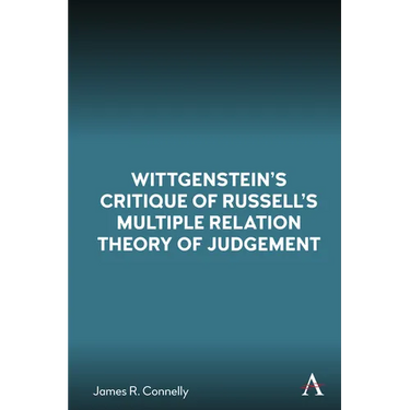 Wittgenstein's Critique of Russell's Multiple Relation Theory of Judgement