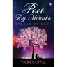 Poet By Mistake: Stroke of love