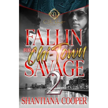 Fallin For a Chi-Town Savage 2