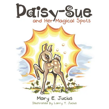Daisy-Sue and Her Magical Spots