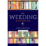 The Weeding Handbook: A Shelf-By-Shelf Guide