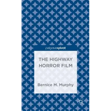 The Highway Horror Film