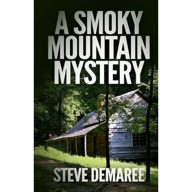 A Smoky Mountain Mystery