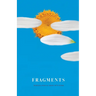 Fragments