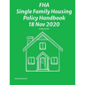 FHA Single Family Housing Policy Handbook 18 Nov 2020