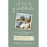 Gifts of Gratitude: A Journey of Remembrance and Connection