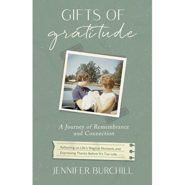 Gifts of Gratitude: A Journey of Remembrance and Connection