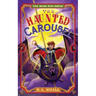 The Haunted Carousel