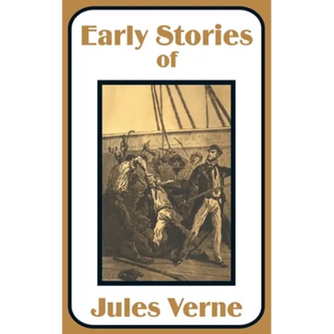 Early Stories of Jules Verne