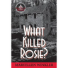 What Killed Rosie?: An Emily Menotti Mystery