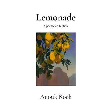 Lemonade: A Poetry Collection