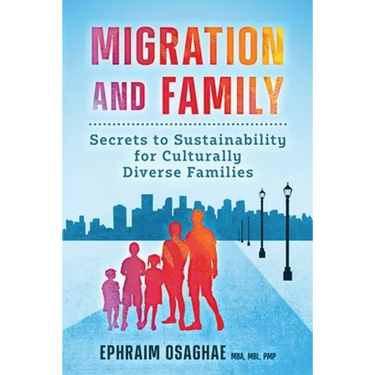 Migration and Family: Secrets to Sustainability for Culturally Diverse Families