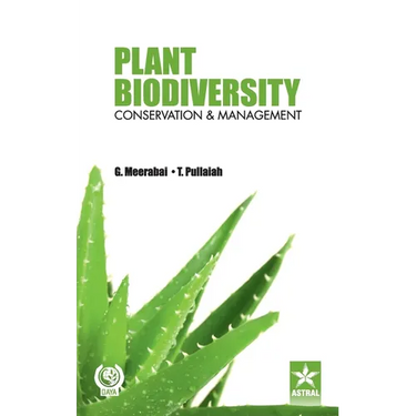 Plant Biodiversity Conservation and Management