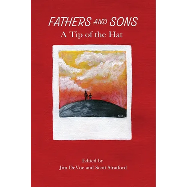 Fathers and Sons: A Tip of the Hat (version with black-and-white illustrations)