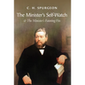 The Minister's Self-Watch & the Minister's Fainting Fits