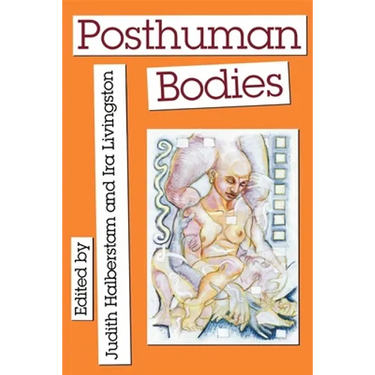Posthuman Bodies