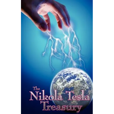 The Nikola Tesla Treasury