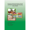 Economic and Financial Analyses of Small and Medium Food Crops Agro-Processing Firms in Ghana