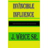 Invincible Influence: When you're one heart beat away from paradise