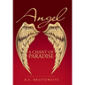 Angel: A Chant of Paradise