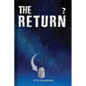 The Return?