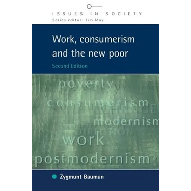 Work, Consumerism and the New Poor
