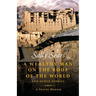 A Wealthy Man on the Roof of the World and Other Stories
