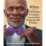 Alan and His Perfectly Pointy Impossibly Perpendicular Pinky