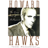 Howard Hawks: The Grey Fox of Hollywood