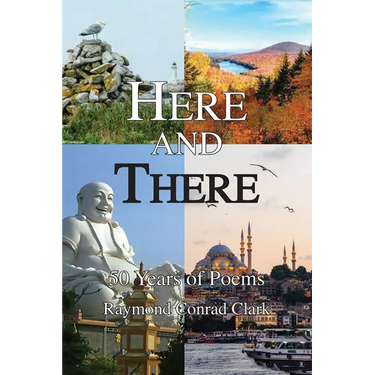 Here and There: 50 Years of Poems