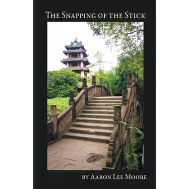 The Snapping of the Stick