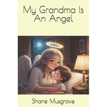 My Grandma Is An Angel