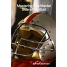 Mastering The Mental Side Of Football