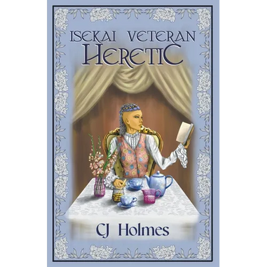 Isekai Veteran: Heretic