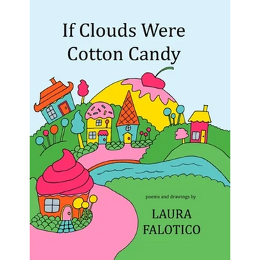 If Clouds Were Cotton Candy