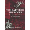 The Battle of the Books: History and Literature in the Augustan Age