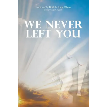 We Never Left You