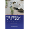 The American Dream: Where You Start Doesn't Determine Where You Finish