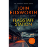 Flagstaff Station: A Page-Turning Legal Thriller