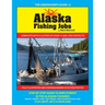 The Greenhorn's Guide to Alaska Fishing Jobs: Step-By-Step Guide to Employment in the Alaskan Fisheries - Salmon, Halibut, Crab, Cod, Pollock, Deck Ha