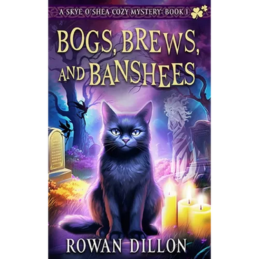 Bogs, Brews, and Banshees: A Skye O'Shea Paranormal Cozy Mystery