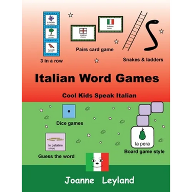 Italian Word Games: Cool Kids Speak Italian